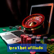 1pra1 bet afiliado